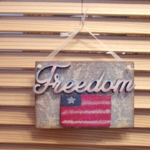 Freedom Plaque with the American Flag Plaque