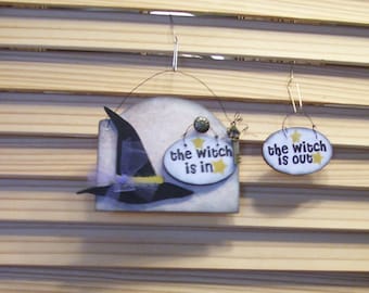 The Witch is In / The witch is Out