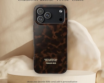 Custom Bible Verse Phone Case | Psalm 46:5 Scripture Phone Case | Tortoiseshell Brown Christian Case