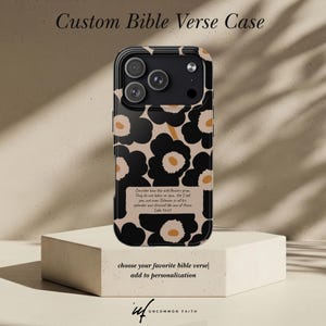 Custom Bible Verse Floral Phone Case | Christian Faith Scripture Personalization