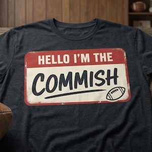 Fantasy Football Commissioner PNG, Lustiges T-Shirt-Design „Hallo, ich bin der Commissioner“, Sublimationsdruck für Draft-Day-Partys, Digitaler Download, DTF PNG