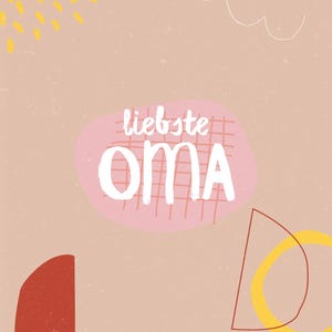 Karte „liebste OMA“ | Karte für Oma | Geschenk für Oma | Grußkarte für Oma | verspielt & liebevoll | Oma Karte | Großmutter