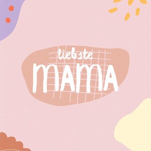 Karte „liebste MAMA“ | Karte für Mutter | zum Muttertag | Geschenk für Mutter