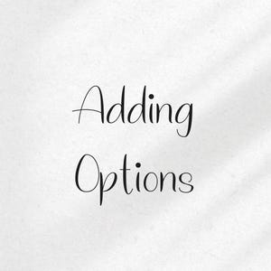 Adding Options