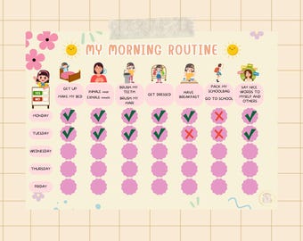 May include: A colourful "My Morning Routine" chart with illustrations and text. The chart includes daily tasks like "Get Up," "Make My Bed," and "Have Breakfast." Check marks indicate completed tasks for Monday and Tuesday.