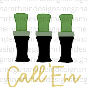 Duck Call Image | Call ‘Em | INSTANT DOWNLOAD