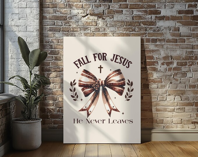 Fall for Jesus Stretched Canvas Print Wall Art