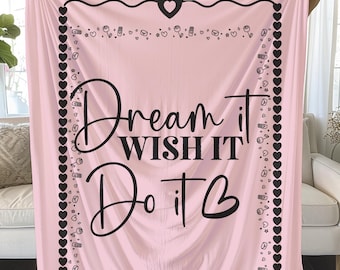 Dream It Plush Blanket: Inspirational Cozy Throw