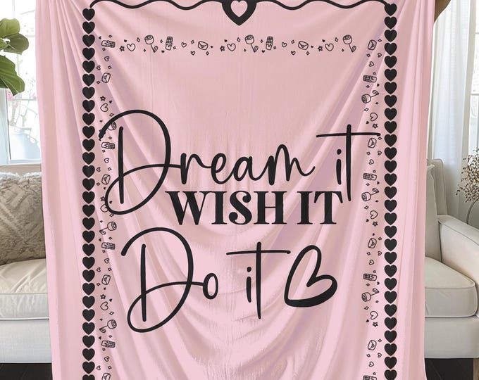 Dream It Plush Blanket: Inspirational Cozy Throw