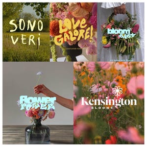 Op de afbeelding: Een collage van bloemenafbeeldingen met tekstoverlays waaronder SONO VERI, LOVE GALORE! A PUNI PETALS VALENTINE, bloom baby, it's better with flowers, flower power en Kensington BLOOMS met een wit bloempictogram op een bloemenveld.