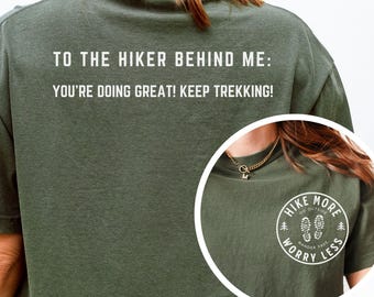 Hiker Behind Me Shirt, Camping T-Shirt, Nature Lover Shirt, Granola Girl, Hiking Shirt, Parks Not People Tee, Outdoors Shirt, Camping Gift