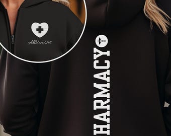 Pharmacy Full Zip Hoodie Sweatshirt, CPhT Jacket, Personalized Pharmacy Tech Zip Up, Pharmacy Tech Gift, Pharmacist Graduation