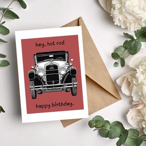 Vintage Hot Rod Ford Model A Birthday Card