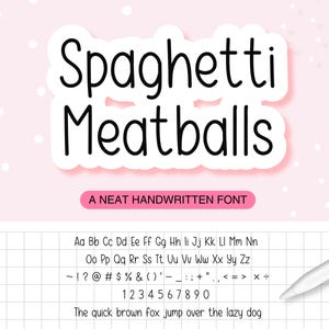 May include: A digital display of the Spaghetti Meatballs font featuring uppercase and lowercase letters, numbers, and symbols on a grid background. A white stylus is visible in the corner. The text reads A NEAT HANDWRITTEN FONT and The quick brown fox jump over the lazy dog.