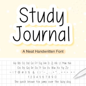 May include: A digital graphic featuring the words "Study Journal" in a bold, handwritten font. Below, it reads "A Neat Handwritten Font." The image includes a full alphabet, numbers, and a sentence, all in the same font style.