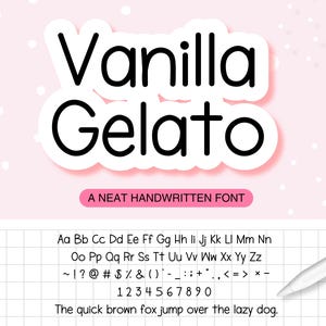 May include: A digital graphic featuring the words "Vanilla Gelato" in a bold, black, handwritten font with a white outline. Below, the text "A NEAT HANDWRITTEN FONT" is in a pink banner. The image includes a full alphabet, numbers, and symbols.
