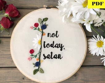 Inte idag, Satan - ENDAST PDF - omedelbar nedladdning - handstygnsbroderimönster