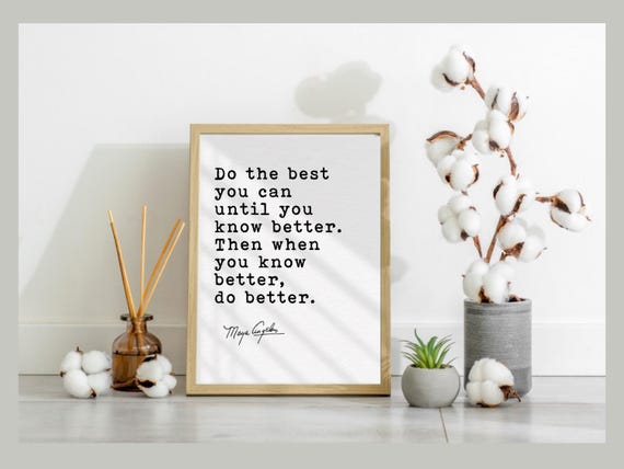 Maya Angelou Quote Print: Inspirational Growth Mindset Art (Digital Download)