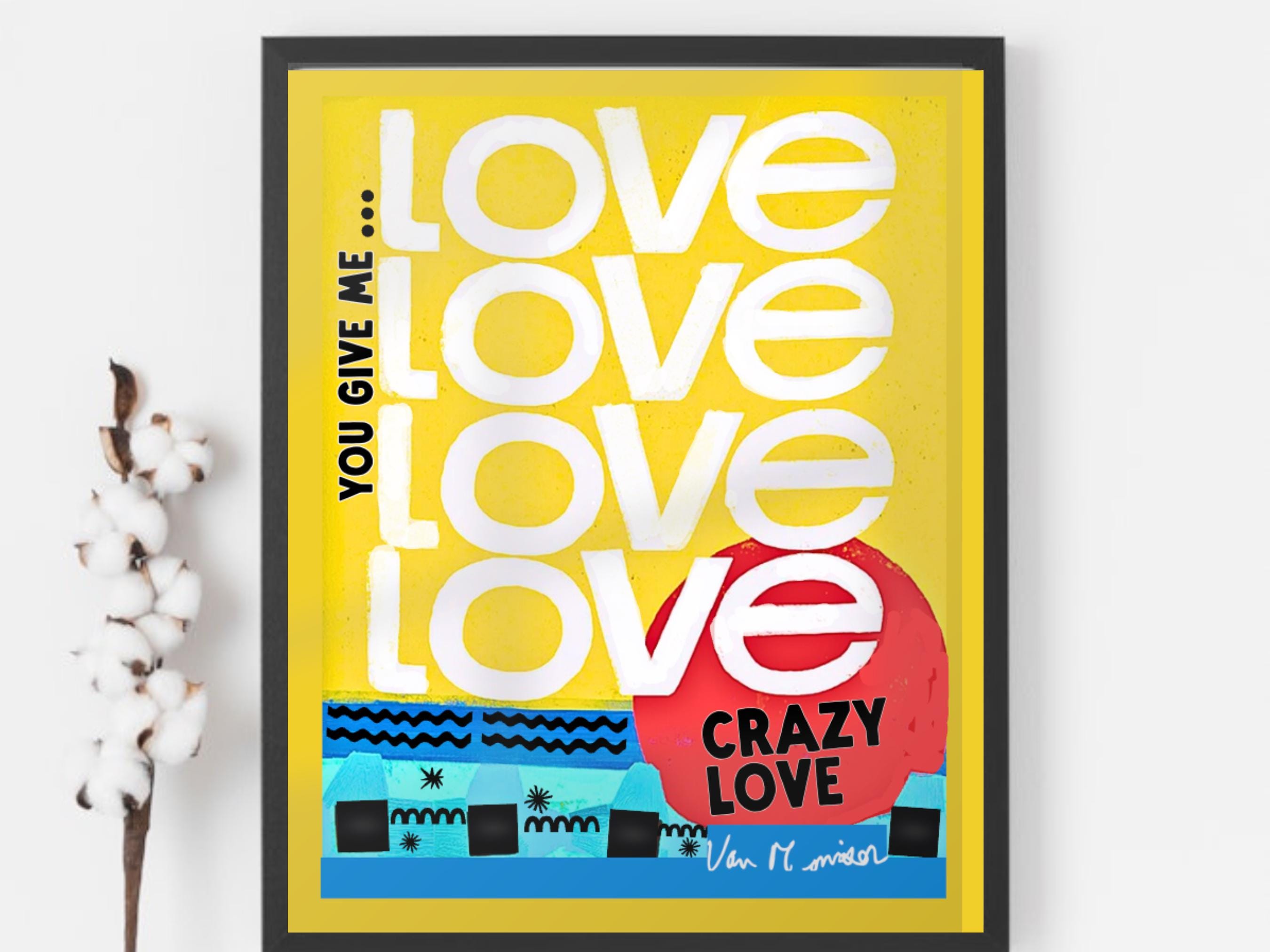 Van Morrison Crazy Love Lyrics Art - Etsy