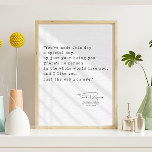 You’ve Made This Day – Fred Rogers Quote Print – Mister Rogers Digital Download – Kindness Printable – Typewriter Wall Art