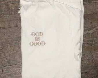 God is good. WHITE. Long sleeve T-shirt. Ready to ship.