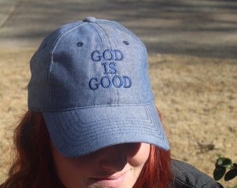 SALE... God is good hat. Christian Hat. Chambray denim hat. Custom embroidered baseball cap. FREE SHIPPING.