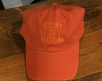 SALE... God is good hat. Christian Hat. Burnt orange hat with tone on tone thread. Custom embroidered baseball cap.  FREE SHIPPING.