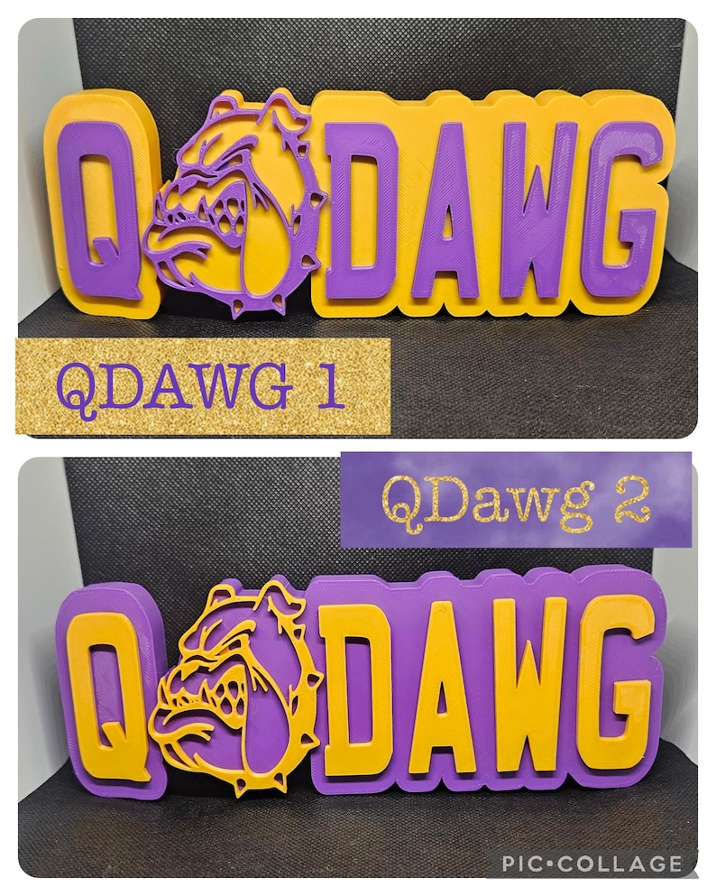 May include: Two purple and gold 3D signs with the text "QDAWG" and a bulldog mascot. The first sign has the text "QDAWG 1" and the second sign has the text "QDawg 2".
