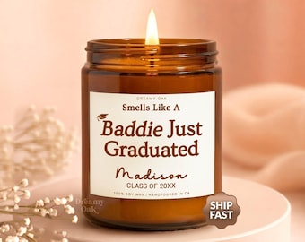 Smells Like A Baddie Just Graduated Candle, Personalized Senior High School College Graduation Gift for Her Friend, Funny Class of 2026 C028