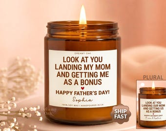 Funny Step Dad Candle, Look At You Landing My Mom, Personalized Bonus Dad Fathers Day Gift From Daughter Son C034 J
