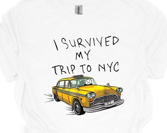 I Survived My Trip to NYC Shirt, Vacation Tee