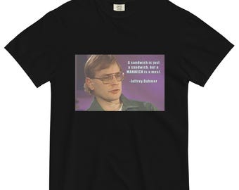 Camiseta unisex teñida en prenda de peso pesado Manwich is a Meal