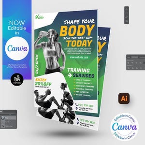 May include: A green and yellow gym flyer with the text "Shape Your Body" and "Join the Best Gym Today". The flyer also includes a list of training services, a phone number, and the text "Editable in Canva".