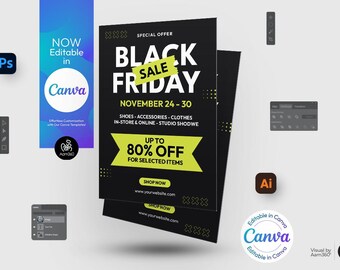 May include: Black and yellow flyer with the text "Black Sale Friday" and "November 24-30". The flyer also includes the text "Up to 80% off for selected items" and "Shop Now".