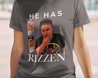 He Has RIZZEN Meme T-Shirt, Funny Viral Shirt, Trendy Graphic Tee for Meme Lovers, Humor Apparel, Pop Culture Shirt, Gift for Meme Fans