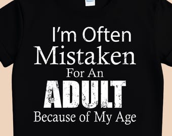 I’m Often Mistaken for an Adult | Funny Quote PNG | Retro Digital Download