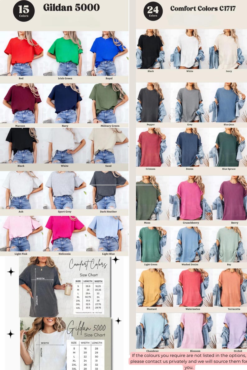 May include: A product listing showcasing various t-shirt colors from Gildan 5000 and Comfort Colors C1717 brands. The image displays multiple t-shirts in different colors, including red, green, blue, black, white, and others. Size charts are also included.