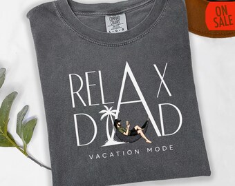 Relax Dad Vacation Mode Shirt, Beach Dad Tee with Hammock Graphic, Summer Cruise Dad Gift, Tropical Dad T Shirt