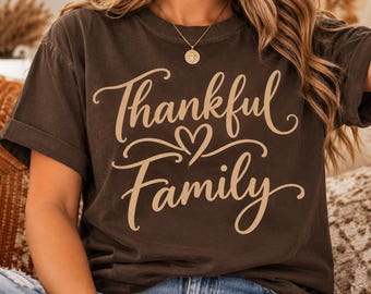 Thankful Shirt, Thanksgiving Family Tee, Matching Fall Family Shirts, Autumn Graphic Tee, Thanksgiving Gift
