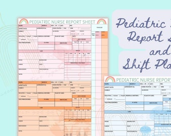 May include: Printable PDF report sheet and shift planner for pediatric nurses. The document features a colorful design with cartoon animals and rainbows. The report sheet includes sections for patient information, medical history, plan of care, vital signs, and medications. The shift planner has columns for shift time, patient name, and tasks.