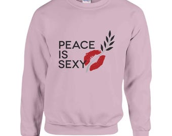 Peace is Sexy Classic Unisex Crewneck Sweatshirt