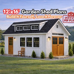 May include: A white garden shed with a black roof, wooden doors, and windows. The shed is on a green lawn with small trees and a wooden chair. Text on the image reads "12'x16' Garden Shed Plans" and "Build It Yourself, Love It Forever."