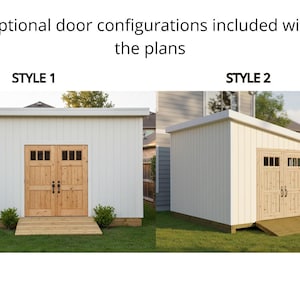 Puede incluir: Se muestran dos dise&ntilde;os de cobertizos, Estilo 1 y Estilo 2. El Estilo 1 presenta un techo plano y puertas dobles con cuatro cristales cada una. El Estilo 2 tiene un techo inclinado y puertas dobles con tres cristales cada una. Ambos cobertizos son blancos con puertas de madera.