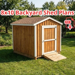 May include: A wooden backyard shed with a brown shingle roof, white trim, and a wooden ramp. The shed has a door and is set on a grassy lawn. Text on the image reads "8x10 Backyard Shed Plans". A PDF icon is also present.