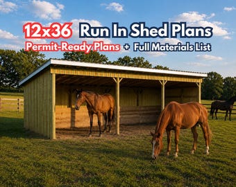 12x36 Run In Shed Plans | Horse Loafing Shed | DIY Post and Beam Pole Barn Blueprint, Instant PDF Download