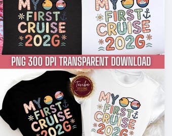 My First Cruise 2026 PNG | Cruise Shirt Design, Family Cruise 2026 PNG, Vacation Cruise Png, Sublimation PNG, Summer Cruise Digital