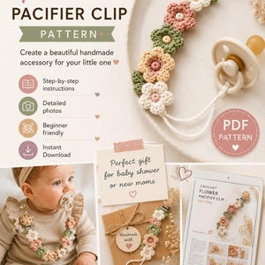 Crochet Flower Pacifier Clip Pattern, Baby Accessory PDF (Instant Download)