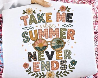 Take Me When Summer Never Ends PNG Download, sunset ocean vibe graphic file gift, summer quote png, retro beach design