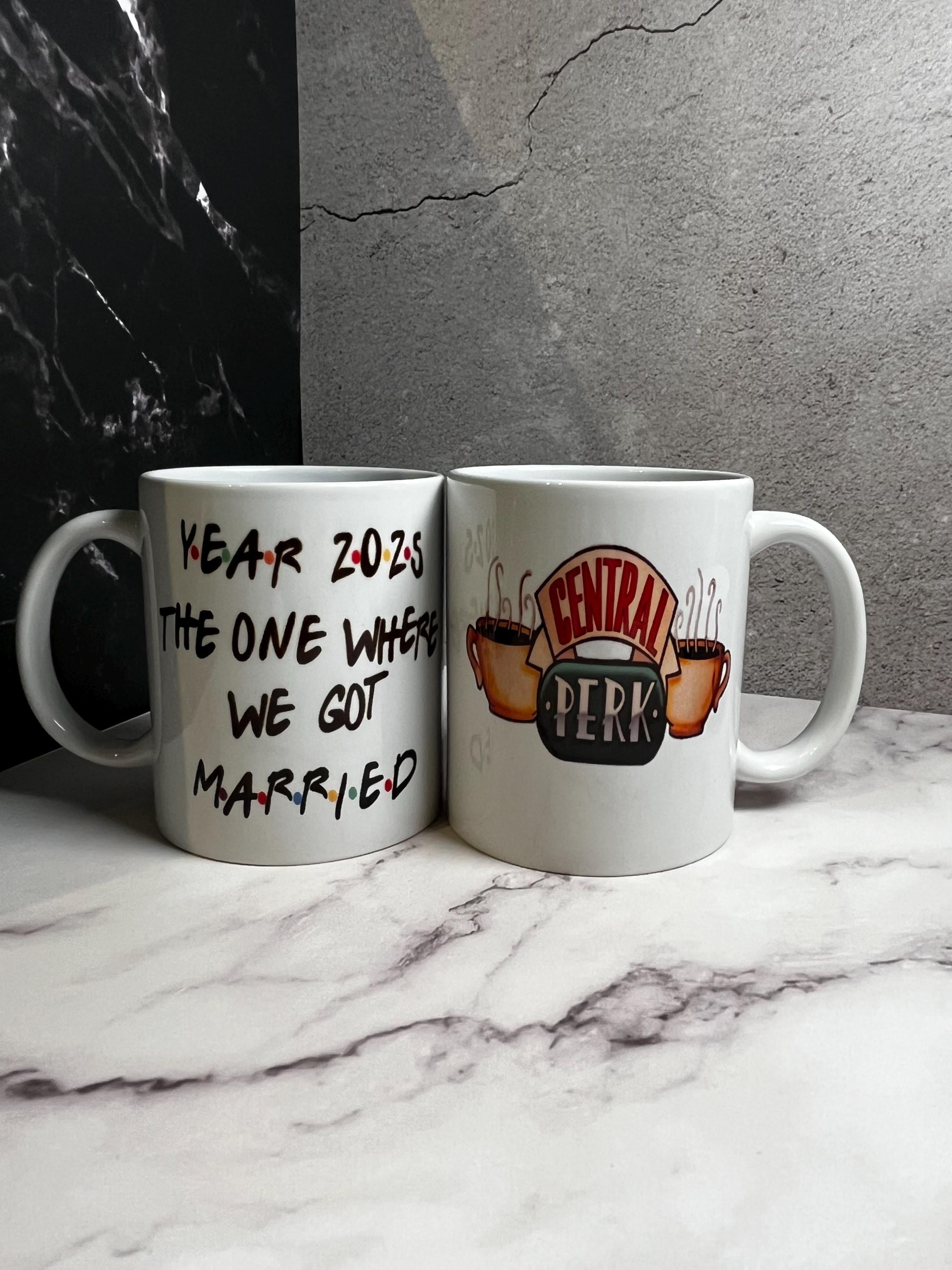 Personalizable Mug - Year 1970-2025 The One Where We Got Married - Friends - Central Perk - 11 oz Mug