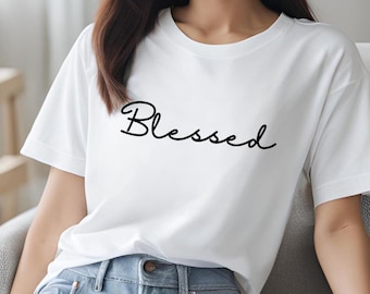 Chemise chrétienne bénie, streetwear foi, t-shirt unisexe cadeau religieux pour lui ou son verset de la Bible, cadeaux chrétiens, chemise vêtements chrétiens